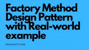 Factory-Method-Design-Pattern-with-Real-world-example